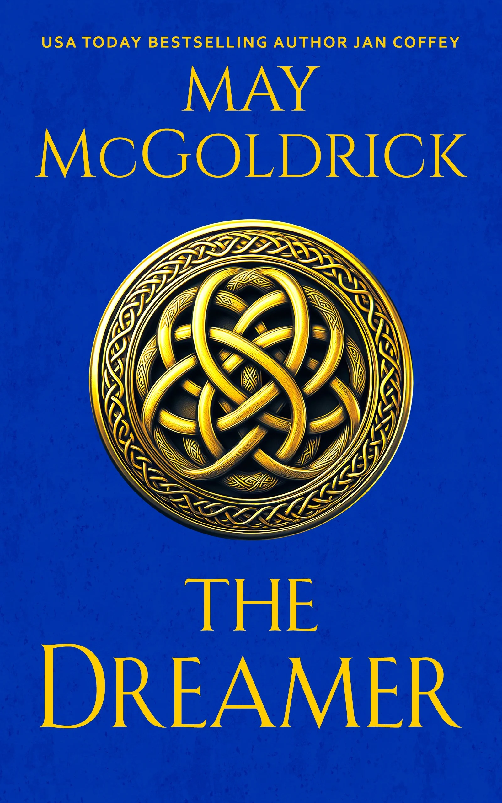 The Dreamer — May McGoldrick, Jan Coffey, Nik James
